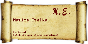 Matics Etelka névjegykártya